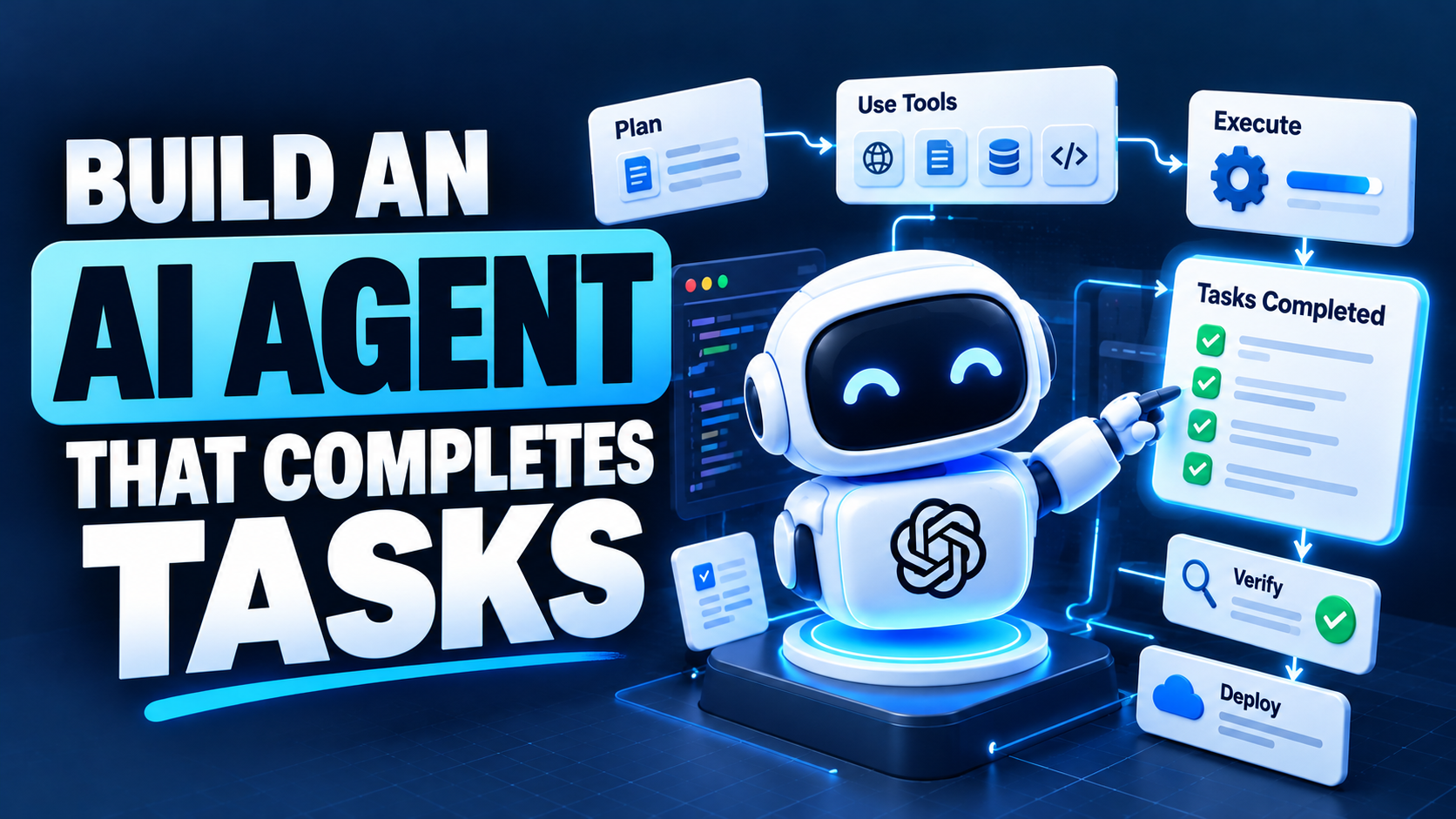 How to Build an AI Agent That Actually Completes Tasks (2026 Guide)